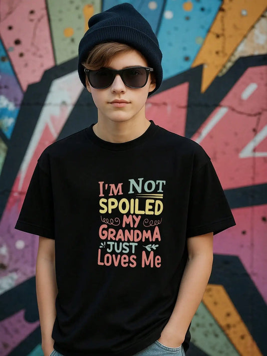 Tween Boys Cotton Graphic Tee Not Spoiled Grandma Loves Me
